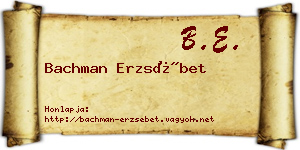 Bachman Erzsébet névjegykártya